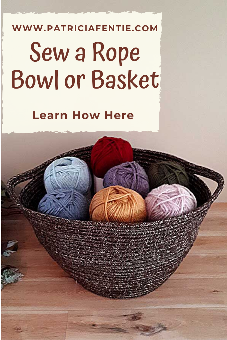 How to Sew a Rope Bowl or Basket - Create ♥ Nurture ♥ Heal ♥